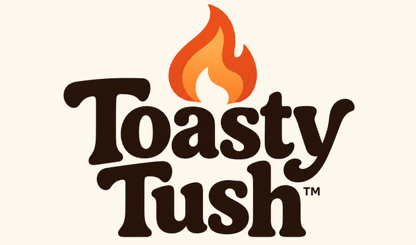 Toasty Tush